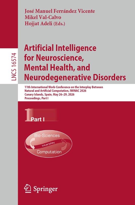 Artificial Intelligence for Neuroscience, Mental Health, and Neurodegenerative Disorders