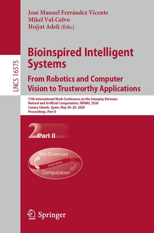 Bioinspired Intelligent Systems: From Robotics and Computer Vision to Trustworthy Applications