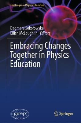 Embracing Changes Together in Physics Education - cover