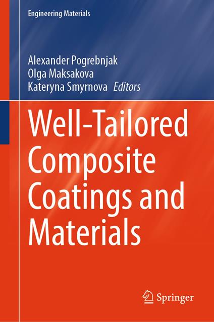 Well-Tailored Composite Coatings and Materials