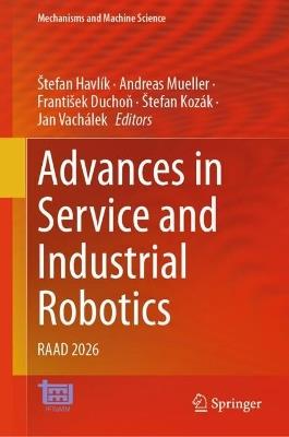 Advances in Service and Industrial Robotics: RAAD 2026 - cover