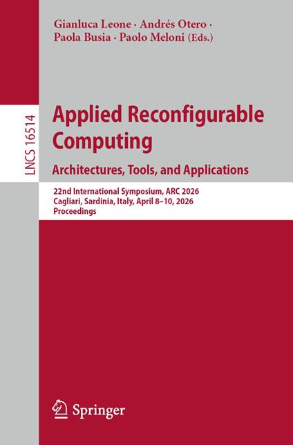 Applied Reconfigurable Computing. Architectures, Tools, and Applications