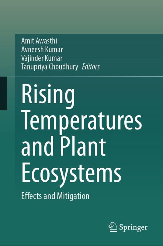 Rising Temperatures and Plant Ecosystems