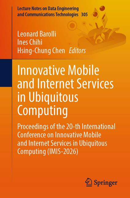 Innovative Mobile and Internet Services in Ubiquitous Computing