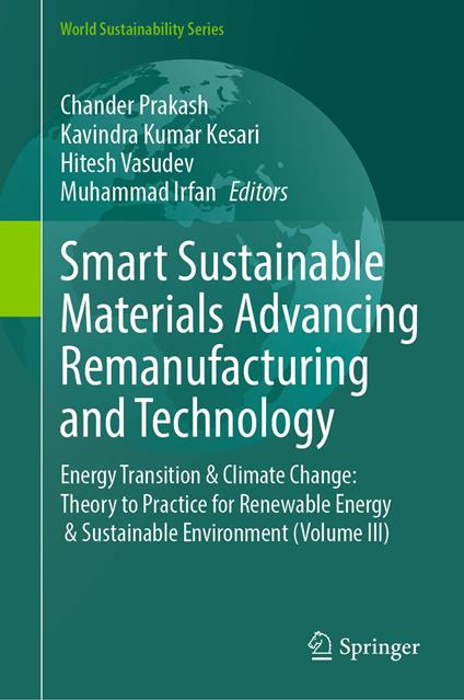Smart Sustainable Materials Advancing Remanufacturing and Technology