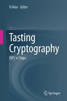Tasting Cryptography: FIPS ’n’ Chips - cover