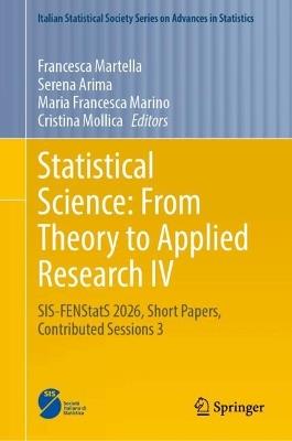 Statistical Science: From Theory to Applied Research IV: SIS-FENStatS 2026, Short Papers, Contributed Sessions 3 - cover