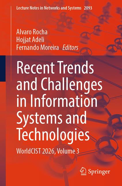 Recent Trends and Challenges in Information Systems and Technologies