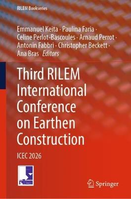 Third RILEM International Conference on Earthen Construction: ICEC 2026 - cover