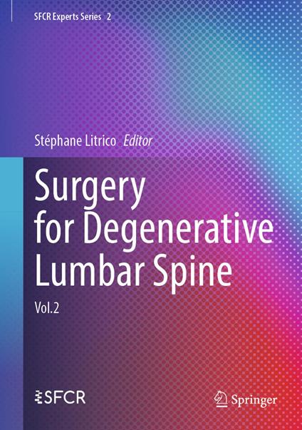 Surgery for Degenerative Lumbar Spine
