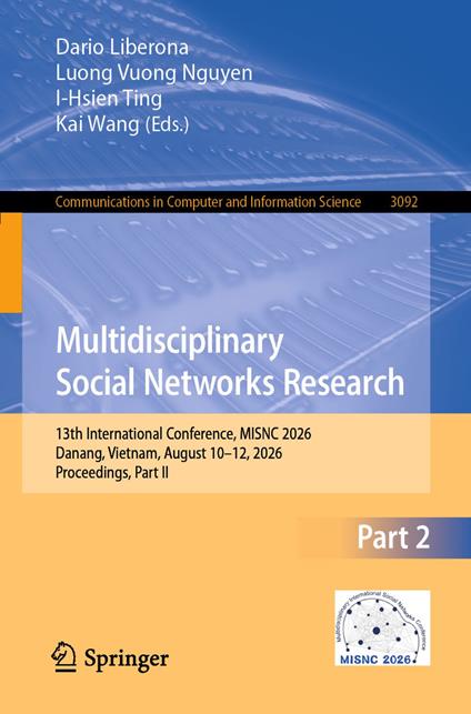 Multidisciplinary Social Networks Research