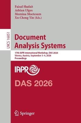 Document Analysis Systems: 17th IAPR International Workshop, DAS 2026, Vienna, Austria, September 3–4, 2026, Proceedings - cover