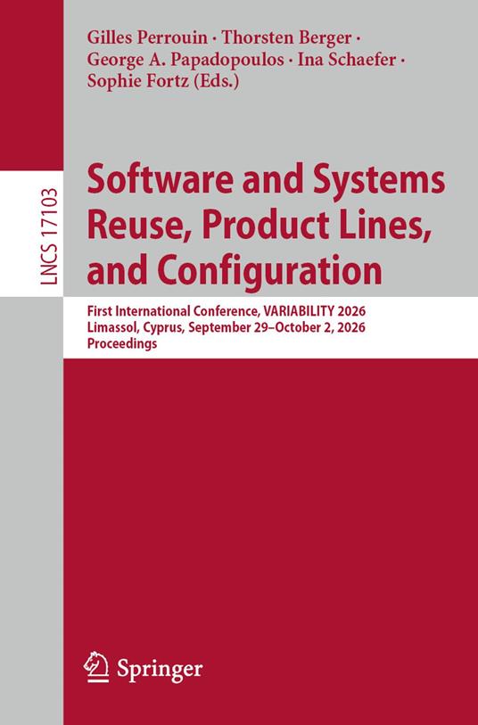 Software and Systems Reuse, Product Lines, and Configuration