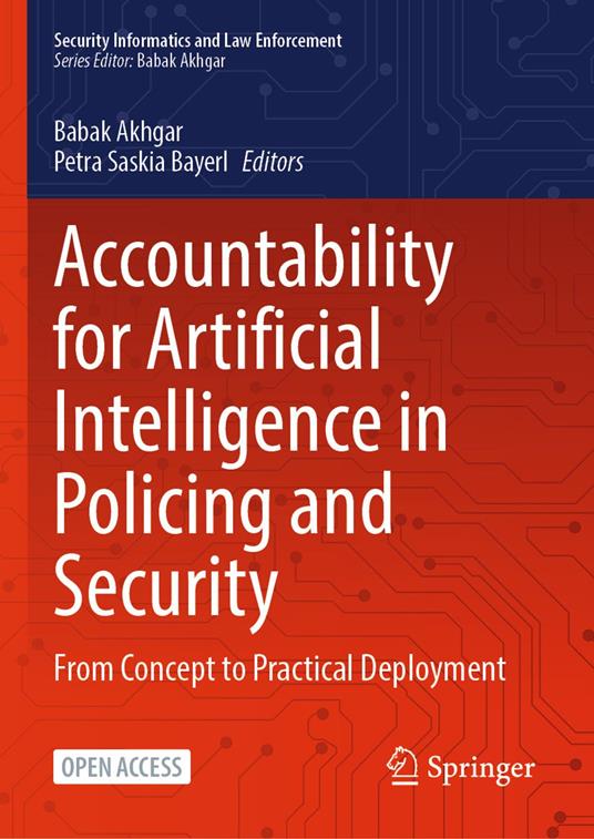 Accountability for Artificial Intelligence in Policing and Security
