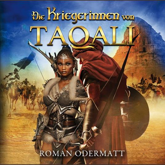 Die Kriegerinnen von Taqali