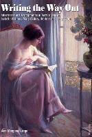 Writing the Way Out: Inheritance and Appropriation in Aemilia Lanyer, Isabella Whitney, Mary (Sidney) Herbert and Mary Wroth - Ann Margaret Lange - cover