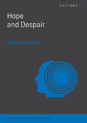 Hope and Despair - Eugenio Borgna - cover