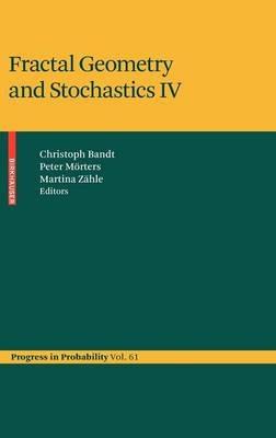 Fractal Geometry and Stochastics IV - cover