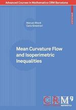 Mean Curvature Flow and Isoperimetric Inequalities