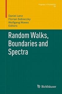 Random Walks, Boundaries and Spectra - cover