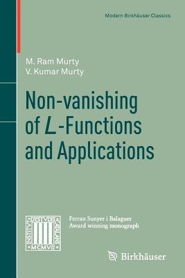Non-vanishing of L-Functions and Applications - M. Ram Murty,V. Kumar Murty - cover