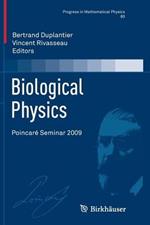 Biological Physics: Poincaré Seminar 2009
