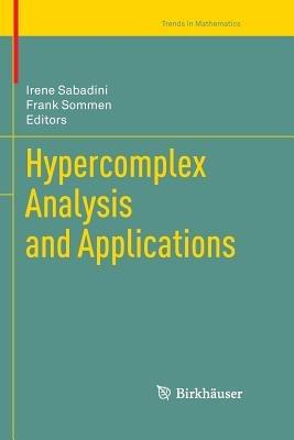Hypercomplex Analysis and Applications - cover