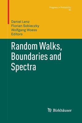 Random Walks, Boundaries and Spectra - cover