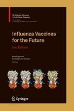 Influenza Vaccines for the Future