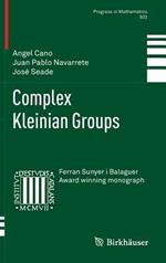 Complex Kleinian Groups