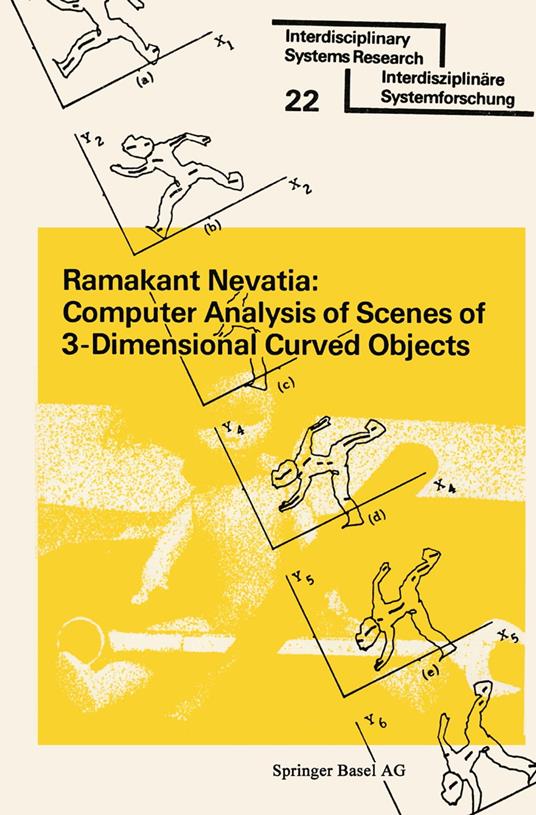 Computer Analysis of Scenes of 3-Dimensional Curved Objects