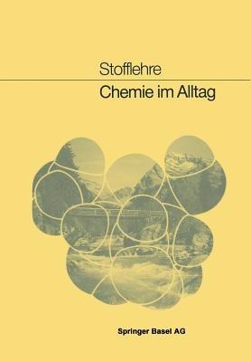 Chemie im Alltag - Ch. Siegrist,U. Claus,B. Haefeli - cover