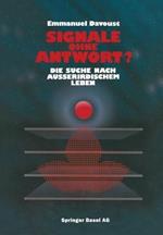 Signale ohne Antwort?: Die Suche nach außerirdischem Leben