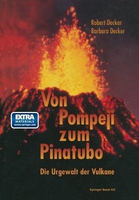 Von Pompeji zum Pinatubo: Die Urgewalt der Vulkane - DECKER - cover