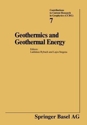 Geothermics and Geothermal Energy - RYBACH,STEGENA - cover