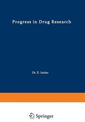 Progress in Drug Research / Fortschritte der Arzneimittelforschung / Progrès des recherches pharmaceutiques - cover