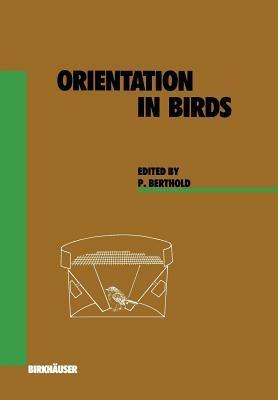 Orientation in Birds - P. Berthold - cover