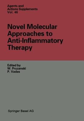 Novel Molecular Approaches to Anti-Inflammatory Therapy - cover
