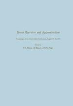 Linear Operators and Approximation / Lineare Operatoren und Approximation: Proceedings of the Conference held at the Oberwolfach Mathematical Research Institute, Black Forest, August 14–22, 1971 / Abhandlungen zur Tagung im Mathematischen Forschungsinstitut Oberwolfach, Schwarzwald, vom 14. bis 22. August 1971