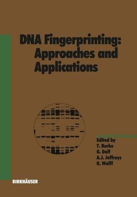 DNA Fingerprinting: Approaches and Applications - G. Dolf - cover