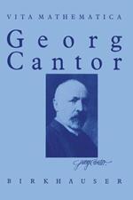Georg Cantor 1845 – 1918