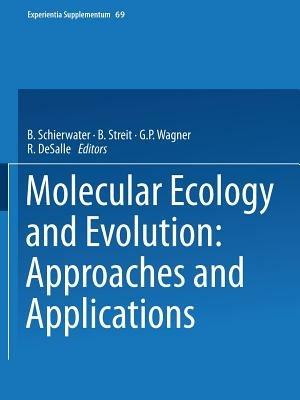 Molecular Ecology and Evolution: Approaches and Applications - cover