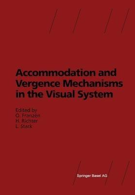 Accommodation and Vergence Mechanisms in the Visual System - cover