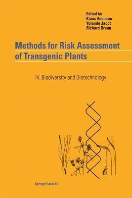 Methods for Risk Assessment of Transgenic Plants: IV. Biodiversity and Biotechnology - cover