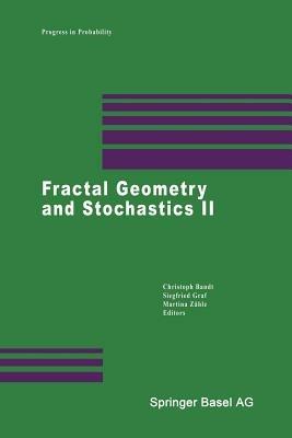 Fractal Geometry and Stochastics II - cover