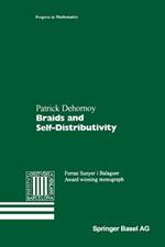 Braids and Self-Distributivity