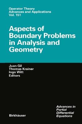 Aspects of Boundary Problems in Analysis and Geometry - cover
