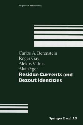 Residue Currents and Bezout Identities - cover