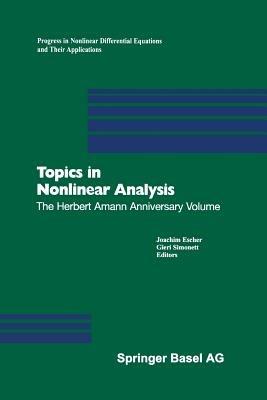 Topics in Nonlinear Analysis: The Herbert Amann Anniversary Volume - cover