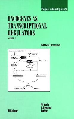 Oncogenes as Transcriptional Regulators: Retroviral Oncogenes - cover